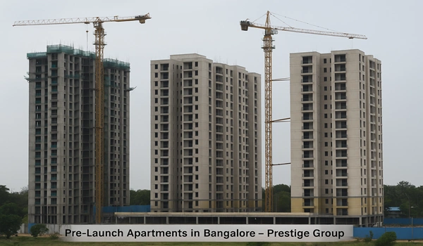 Featured Image of Pre-Launch Apartments in Bangalore – Prestige Group