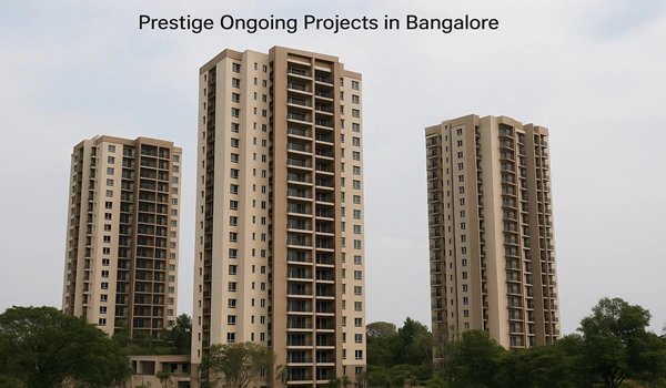 Prestige Ongoing Projects in Bangalore Explore Prestige ongoing residential and commercial projects in Bangalore with modern amenities.