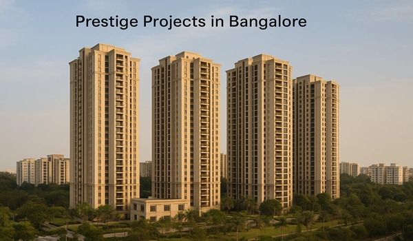 Prestige Projects in Bangalore Prestige projects in Bangalore offering luxury apartments, villas, and plots with modern amenities
