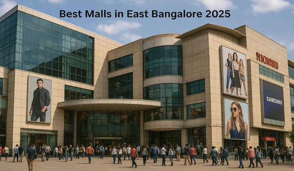 Best Malls in East Bangalore 2025
