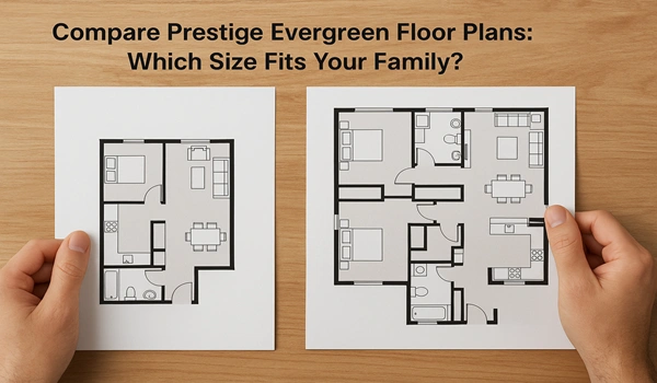 Featured Image of Compare Prestige Evergreen Floor Plans: Which Size Fits Your Family?