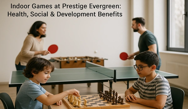 Indoor games at Prestige Evergreen promoting children's health, social interaction, and cognitive development in a safe and engaging environment