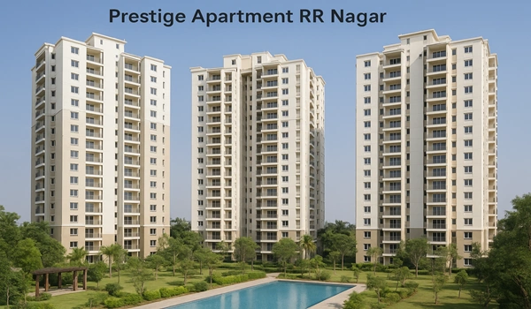 Prestige Apartment in RR Nagar Bangalore with modern design, premium amenities, and spacious luxury flats