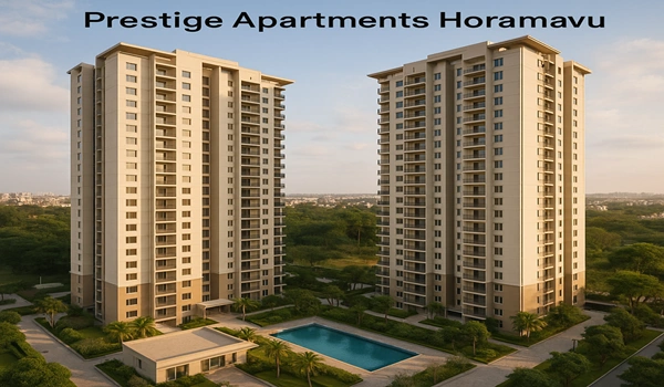Prestige Apartments Horamavu - Luxury residential apartments with modern amenities in Horamavu, Bangalore