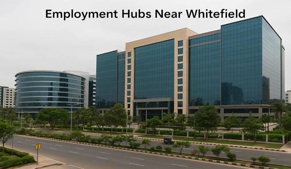 Featured Image of Employment Hubs Near Whitefield – A Location Advantage of Prestige Evergreen