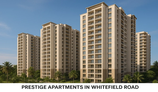 Prestige Apartments in Whitefield Road